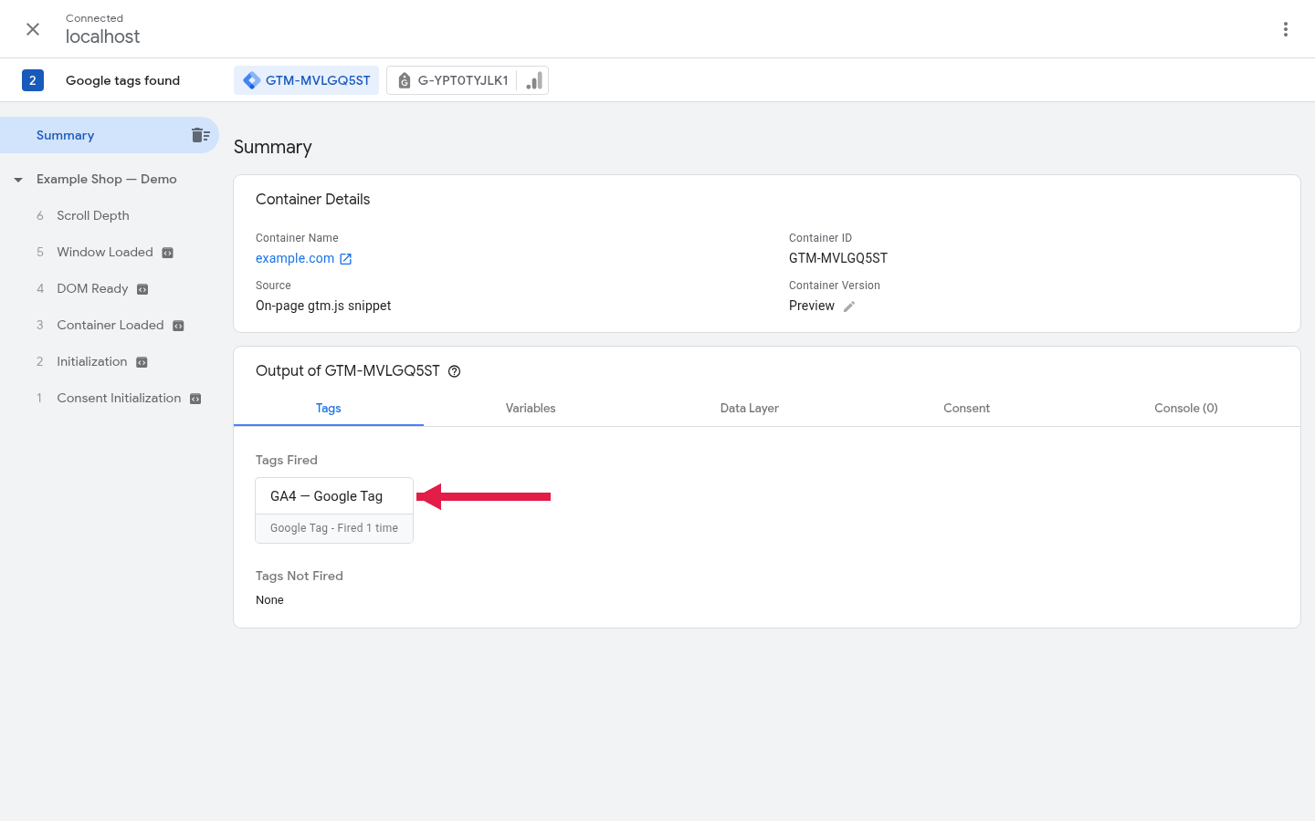 GTM Tag Assistant Summary: container connected, Google tag under Tags Fired